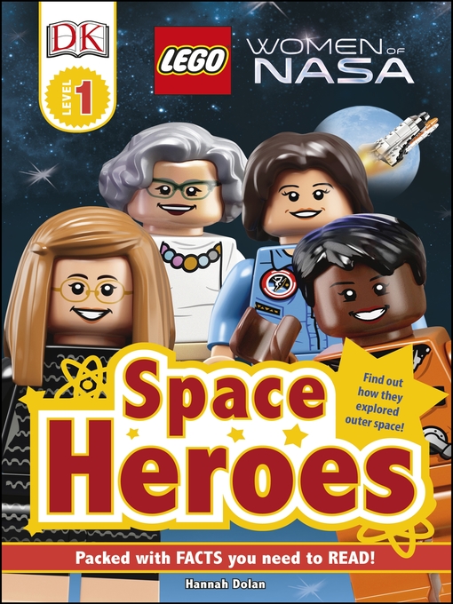 Title details for LEGO Women of NASA Space Heroes by DK - Available